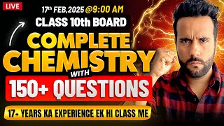 Class 10th Marathon Complete Chemistry with Top 150+ Question by Ashu Sir | Final Board Exam 2024-25