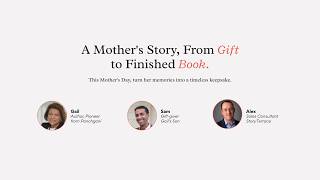 A Mother's Story, From Gift to Finished Book | StoryTerrace Webinar
