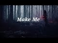 Make Me || Book Trailer