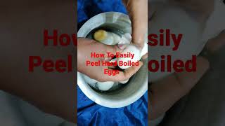 How to easily peel-hard boiled eggs #shorts #youtubeshorts #viral #trending