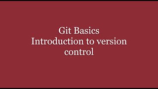 Git basics Introduction to version control part 2