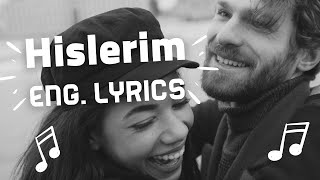 Serhat Durmus - Hislerim (feat. Zerrin) |Turkish & English lyrics