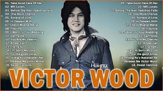 Victor Wood Greatest Hits Full Album - Victor Wood Medley Songs - Tagalog Love Songs