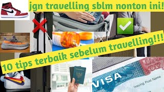 10 travel tips terbaik sebelum ke luar negeri!