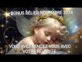 BONUS BÉLIER NOVEMBRE 2024 🍀🌟🌞🙏🎁TRIOMPHE, RÉUSSITE, SUCCÈS IMMÉDIAT ❤️❤️