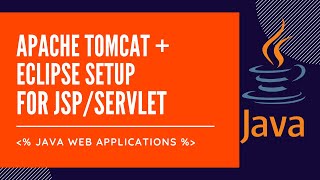 How to Configure and Use Eclipse and Apache Tomcat for Java Web Application Development- JSP?