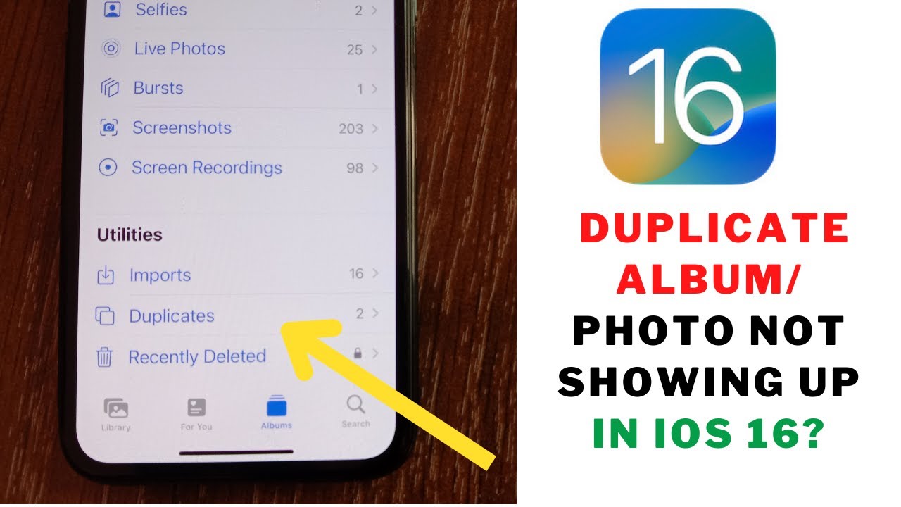 How To Fix Duplicate Album/Photos Not Showing Up In IOS 16 | Duplicate ...