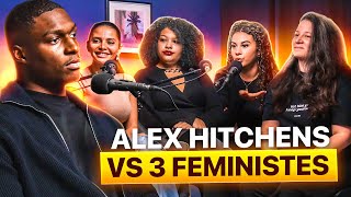 ALEX HITCHENS vs 4 FÉMINISTES ! 😡