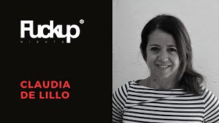 Fuckup Nights con Claudia De Lillo