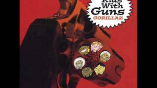 Gorillaz - Kids With Guns with lyrics