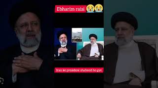 Iranian president dies in helicopter crash#viral#news today#whatsapstatus Shia status #ebrahim raisi