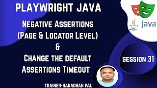 S#31: Negative Assertions & Change the default Assertions Timeout - Playwright with Java #coding