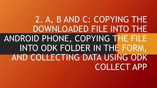 ODK part 2: How to collect data using Android phones using ODK Collect