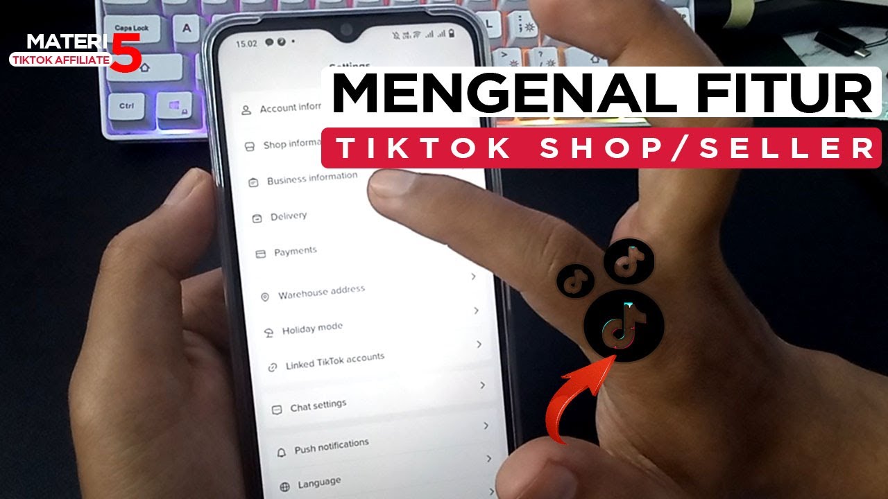 🟢Materi 5 | Mengenal Fitur TikTok Shop Atau TikTok Seller | Cara ...