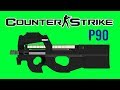 P90 - Counter-Strike EVOLUTION