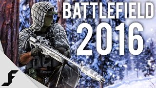 Battlefield 2016 - What is it and What do we want?