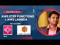 AWS - Step Functions + Lambda | complete hands-on Demo | AWS Series | Day-6 #aws #cloudcomputing