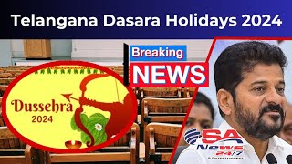 Telangana Dussehra Holiday 2nd Oct To 14 Oct | Government Order | Sanews247