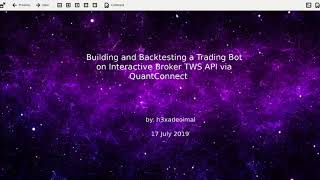 Intro   Building and Backtesting a Trading Bot on Interactive Broker TWS API via QuantConnect