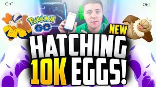 Pokemon Go - HATCHING 9 10K EGGS! (I'm BAAAAAAACK!)