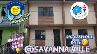 Mukhang BRAND NEW pa  - Murang Townhouse @ SAVANNA VILLE | PAG-IBIG FORECLOSED PROPERTY