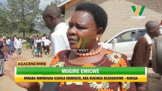 AGACENCWIRE: Mugire emicwe mwaba nimwenda kuhika ebibuuzo, aba Bukinda bashabirwe- Rukiga.