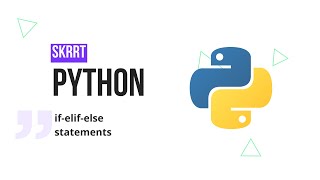 08 if elif else statements | Python Beginner Course