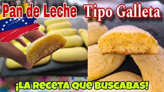 ✅ PAN DE LECHE TIPO GALLETA 🇻🇪 Cómo hacer PAN DE LECHE VENEZOLANO TIPO GALLETA Receta fácil y rápida