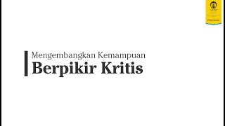 MOOCs F. Psi UI: Keterampilan Berpikir Kritis