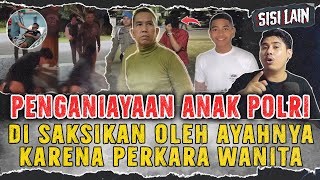 PENGANI4YAAN OLEH ANAK PETINGGI POLRI AKBP ACHIRUDDIN HASIBUAN