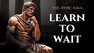 The Power Of Patience (Stoic Philosophy)