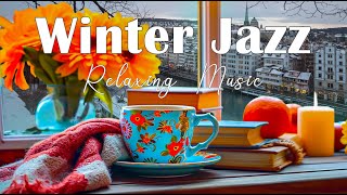Winter Jazz ☕ Smooth Gently Coffee Jazz Music and Happy Morning Bossa Nova Piano to Relaxation