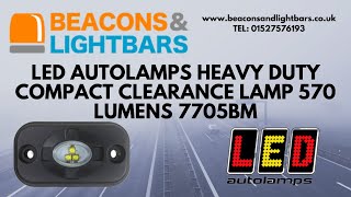 LED Autolamps Heavy Duty Compact Clearance Lamp 570 Lumens 7705BM - Beaconsandlightbars