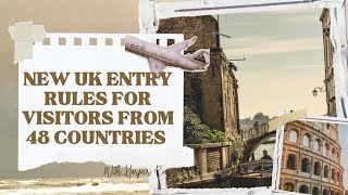 PLANNING A UK TRIP? Mandatory ETA for visitors from 48 visa free countries