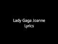 Lady Gaga Joanne Lyrics