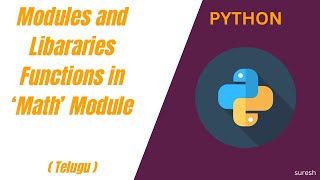 Modules and Libraries | Math Module | Python | Telugu