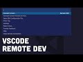 Remote Development with VSCode (SSH)