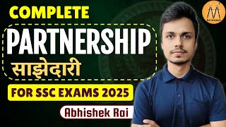 COMPLETE PARTNERSHIP | FOR SSC CGL CHSL CPO 2025 | ABHISHEK RAI SIR