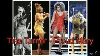 Tina Turner - "Proud Mary"| Dolly0312
