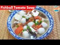 Fishball & Tomato Soup Recipe