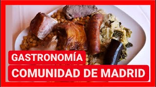 GUÍA COMPLETA ▶ GASTRONOMÍA de la COMUNIDAD de MADRID (ESPAÑA) 🇪🇸🌏 Platos típicos, comer, cocina...