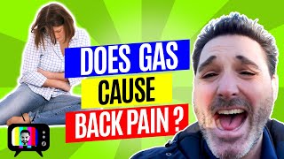 Does gas cause back pain?