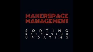 Makerspace Management Episode 1: Introduction
