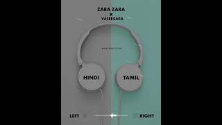Vaseegara vs Zara Zara | tamil vs hindi mix | whatsapp status song😍😍
