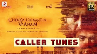 Chekka Chivantha Vaanam - Caller Tune Codes | A.R. Rahman | Tamil Songs 2018 | Rahman Hits