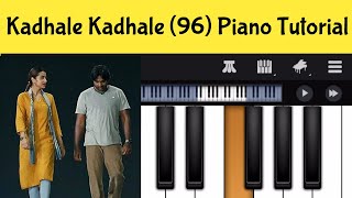 Kadhale Kadhale Piano Notes | 96 movie songs | Tamil Songs Piano
