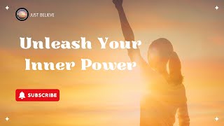 Unleash Your Inner Power: From Doubt to Domination