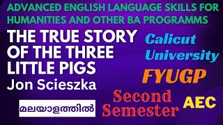 The True Story of the Three Little Pigs in Malayalam | AEC Humanities