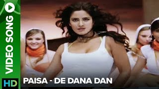 Paisa (Remix Video Song) | De Dana Dan |Akshay Kumar | Katrina Kaif
