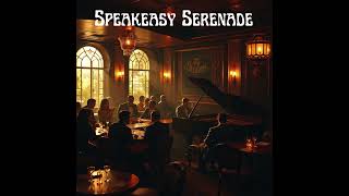 Speakeasy Serenade - #jazzhop  #chillhopjazz  #chillbeats